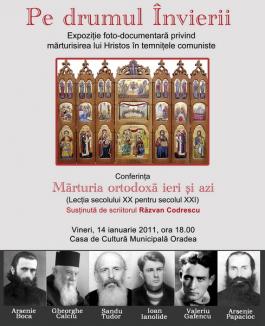 Expoziţie despre prigoana Bisericii Ortodoxe în timpul comunismului, la Casa de Cultură